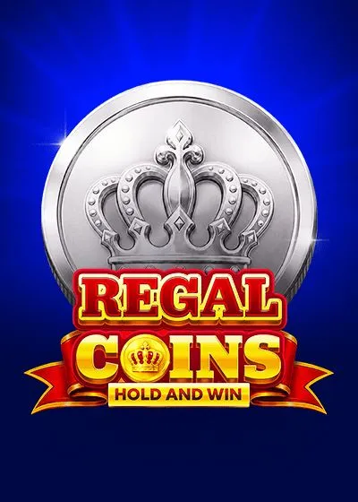 Regal Coins Hold and Win